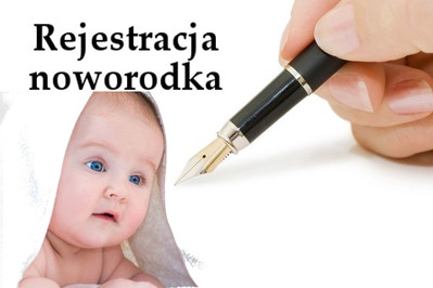 Rejestracja noworodka – formalności KROK PO KROKU